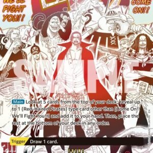 COME ON!! WE’LL FIGHT YOU!! (ALTERNATE ART)